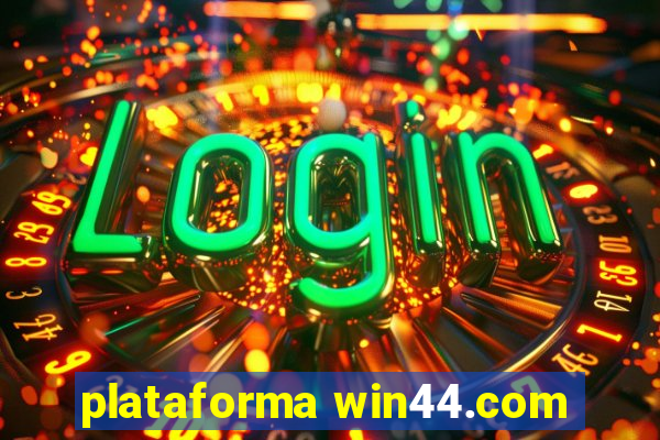 plataforma win44.com